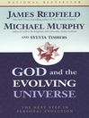 God & the Evolving Universe